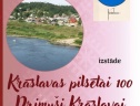 Izstāde "Krāslavai pilsētai 100. Dzimuši Krāslavai"